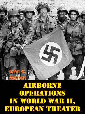 cover image of Airborne Operations In World War II, European Theater [Illustrated Edition]